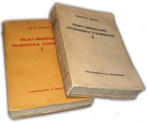 MIES- POLACY-CHRISTIAN POCHODENIA ŻYDOWSKIEGO vol. 1-2 [complet en 2 volumes].