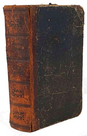 PIOTROWSKI- PAMIĘTNIKI Z POBYTU NA SYBERYI RUFINA PIOTROWSKIEGO t. 1-3 [komplet w 1 wol.] wyd. 1860