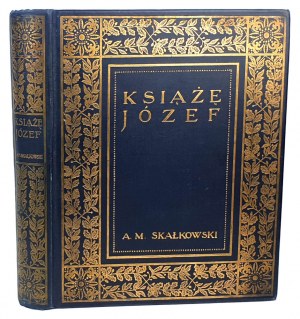 SKAŁKOWSKI- KSIĄŻĘ JÓZEF wyd. 1913r. illustrazione OPRAWA