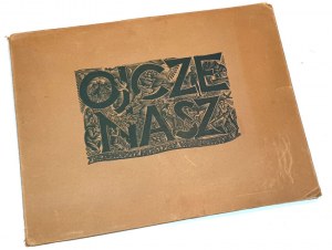 WRÓBLEWSKA - OJCZE NASZ wyd.1950 - Mappe mit 11 Holzschnitten