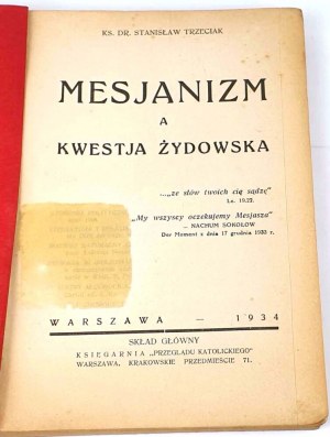 TRZECIAK - MESIANIZMUS A ŽIDOVSKÁ OTÁZKA