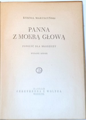 MAKUSZYŃSKI - PANNA Z MOKRĄ GŁOWĄ ilustroval S. Norblin