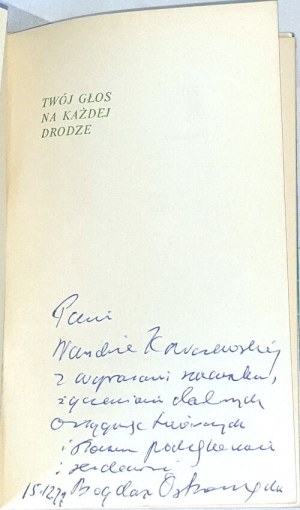 OSTROMĘCKI- TWÓJ VOICE NA KAŻDEJ DRODZE 1ère édition Dédicace de l'auteur à Wanda Karczewska.