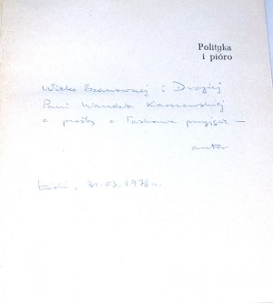 BŁAŻEJEWSKI- POLITYKA I PIÓRO wyd. 1. Dedykacja Autora dla Wandy Karczewskiej.