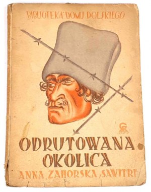 ZAHORSKA - ODRUTOWANA OKOLICA. Kresy