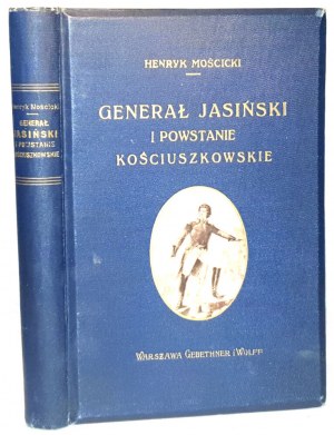 MOSCICKI-GENERAL JASINSKY AND THE SKELETON UPRISING