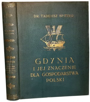 SPITZER - GDYNIA I JEJ ZNACZENIE DLA GOSPODARSTWA POLSKI oprawa Roberta Jahoda