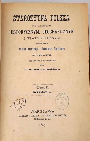 BALIŃSKI, LIPIŃSKI- STAROŻYTNA POLSKA t. I-IV [ensemble en 4 volumes] publ. 1885-6, carte, cuir
