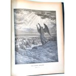 HOLY LETTERS of the Old and New Testaments. Embellished with 230 illustrations by Gustave Doré. Vol. 1-2. Warsaw 1896-1890