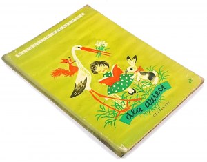 BRONIEWSKI- FOR CHILDREN illustrated by Fijalkowska publ.1960.