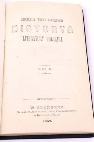 WISZNIEWSKI- HISTOIRE DE LA LITTERATURE POLONAISE Volume X