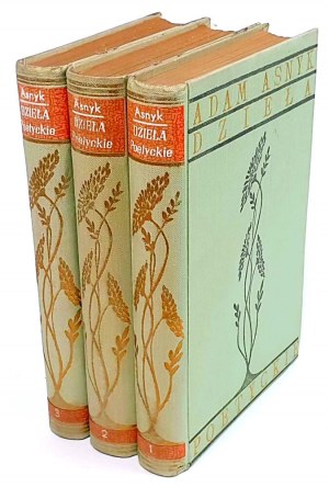 ASNYK - DZIEŁA POETYCKIE vol. 1-3 [complet en 3 volumes].