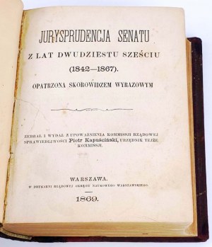 KAPUŠÍNSKÝ - JUDIKATURA SENÁTU ŠESTADVACETILETÉHO (1842-1867).
