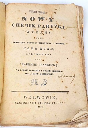SLAWIŃSKI- NUOVO CHIMICO DI PARIGI Lvov 1836; vodka, unguenti, medicine
