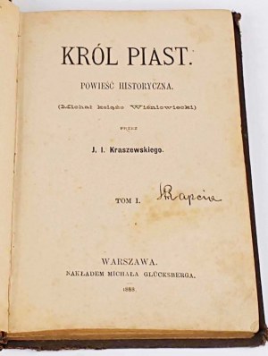 KRASZEWSKI - KRÓL PIAST t.1-2 [complet en 1 vol.]