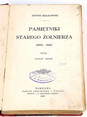 BIAŁKOWSKI- PAMIĘTNIKI STAREGO ŻOŁNIERZA 1806-1814, Napoleone