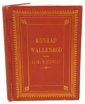 MICKIEWICZ - KONRAD WALLENROD. Édition 1 de la partition prussienne !