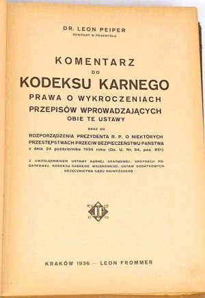 PEIPER - KODEKS KARNY I PRAWO O WYKROCZENIACH wyd.1936r.