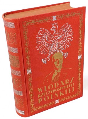 STOLARZEWICZ - IL PRESIDENTE DELLA REPUBBLICA DI POLONIA Ignacy Moscicki 1937. COPERTINA