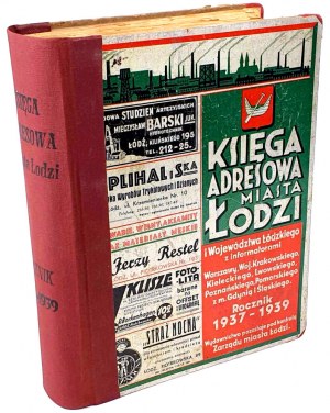 ADRESNÁ KNIHA MESTA ŁÓDŹ A WOJEWÓDZTWA ŁÓDZKIEGO Ročenka 1937-1939