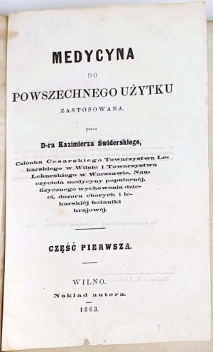 ŚWIDERSKI- MEDICINE FOR THE COMMON USE part 1. Vilnius 1863