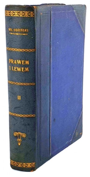 ŁOZIŃSKI- PRAWEM I LEWEM vol. II 1931. rilegato da Robert Jahoda
