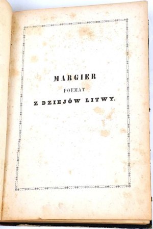 SYROKOMLA- MARGIER Báseň o dejinách Litvy 1855 Vilnius. 1. vyd.