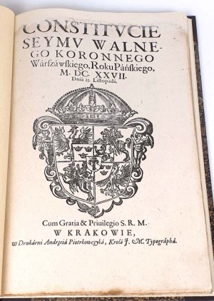 COSTITUZIONE DEL SEJM, a Varsavia, nell'anno MDCXXVII Il 23 novembre