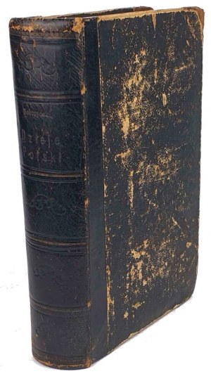 BOBRZYŃSKI- DZIEJE POLSKI t.1-2 [complete in 1 vol.] wyd. 1880