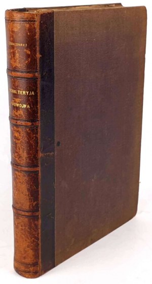 BARCIŃSKI-THE BACKGROUND BUCHALTERY AND ITS APPLICATION TO TRADE, BANKERS AND DIFFERENT FACTORY ESTABLISHMENTS PART 1-2 1876 half leather