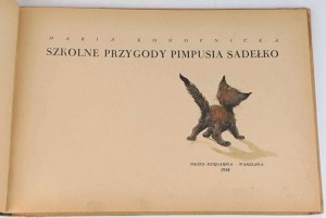 KONOPNICKA- SZKOLNE PRZYGODY PIMPUSIA SADEŁKO 1954.