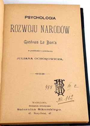 LE BON- PSICOLOGIA DELLO SVILUPPO NAZIONALE 1a edizione, 1897