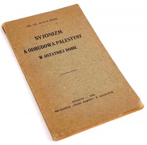 STACH - SYJONIZM A ODBUDOWA PALESTYNY W OSTATNIEJ DOBIE 1925