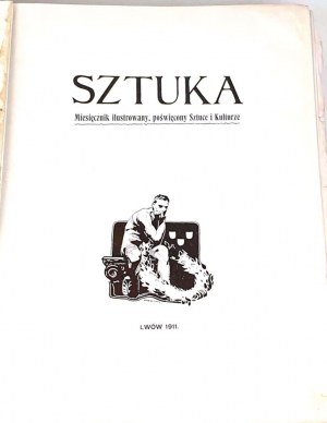 SZTUKA Ilustrovaný mesačník venovaný umeniu a kultúre. Ľvov 1911 - 1913. Wł. Jarocki - autolitografia