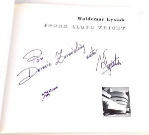 ŁYSIAK - FRANK LLOYD WRIGHT, Dedykacja Autora