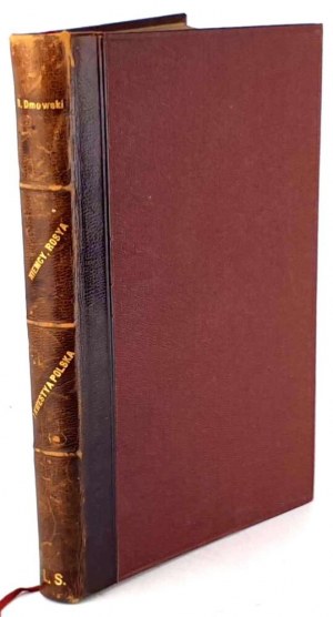 DMOWSKI - DEUTSCHLAND, RUSSLAND UND DIE POLNISCHE FRAGE. 1. Aufl. Lemberg 1908