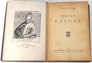 ŚLIWIŃSKI- STEFAN BATORY wyd.1922