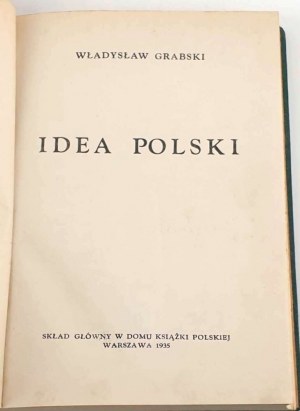 GRABSKI - L'IDEE DE LA POLOGNE 1935