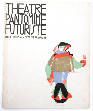 Futurismo, TEATRO DEL PANTOMIMO FUTURISTE , Prampolini