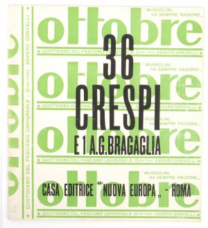 Futurisme - Bragaglia, Crespi - Gravelli, Asvero (Brescia, 30 décembre 1902 - Rome, 20 octobre 1956)