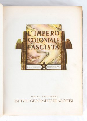 Giordano, Mario - L'IMPERO COLONIALE FASCISTA - 1936 r.