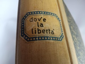 Grand Album de présentation du film DOV'E' LA LIBERTA'