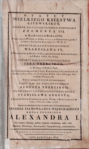 Paskutinis LDK Statuto leidimas, 1819, Štatút Litovského veľkokniežatstva preložený za neskorého hospodára Žigmunda III. v Krakove v roku 1588.