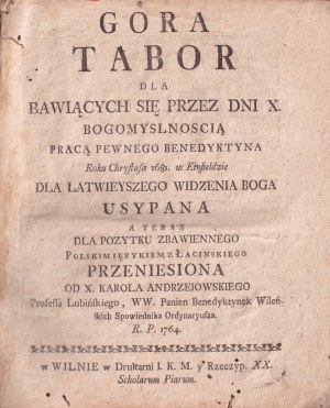 Anatomie duchovní proměny, 1764, Bisling, Anselm (1619-1681) - autor: Andrzejowski, Karol (1718-1775).