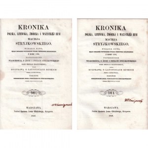 Chronique de Stryjkowski, 2 volumes, 1846, Chronique de la Pologne, de la Lituanie, de Smolensk et de toute la Russie par Maciej Stryjkowski