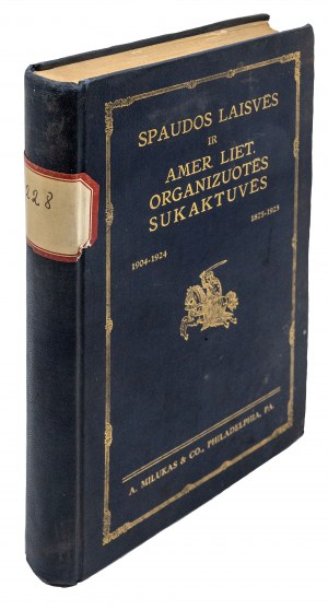 Anniversaire de la restauration de la presse aux États-Unis, anniversaire de la liberté de la presse et de l'organisation lituanienne-américaine, 1904-1924 et 1875-1925