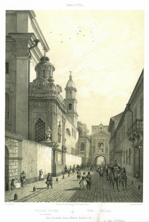 Straße des Dämmerungstors in Vilnius, 1846, Widoki Wilna. Ostrobramska Straße. Blick auf Wilna. Rue d'Ostrabrama.