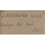 Krystyna Róż-Pasek (b. 1981, Gorlice), Warsaw Street, 2024