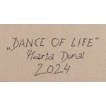 Marta Dunal (ur. 1989, Częstochowa), Dance of Life, 2024