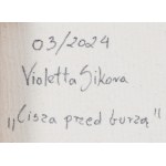 Violetta Sikora (ur. 1987, Poznań), Cisza przed burzą, 2024